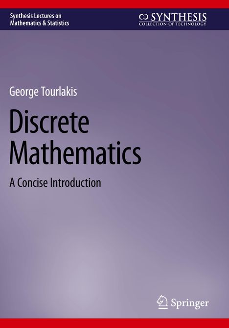 George Tourlakis: Discrete Mathematics, Buch