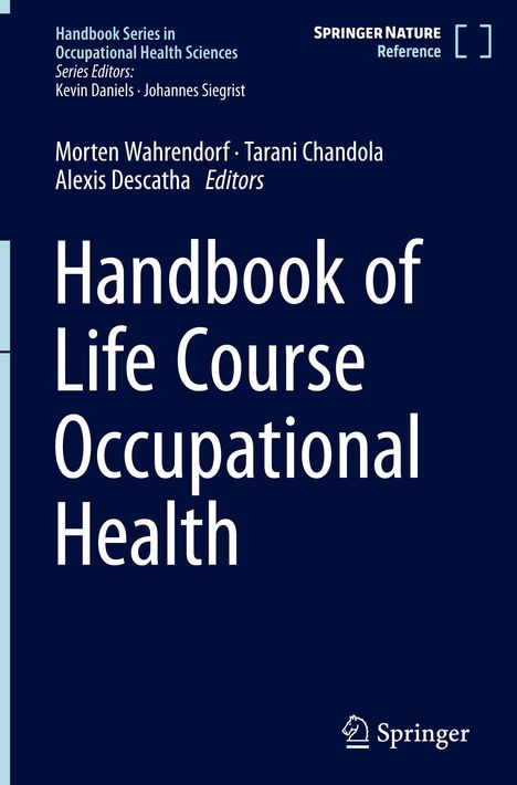 Handbook of Life Course Occupational Health, Buch