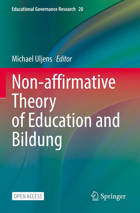 Non-affirmative Theory of Education and Bildung, Buch