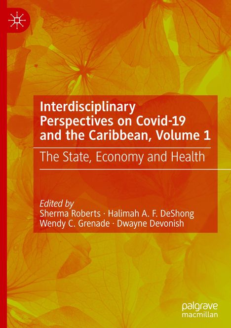 Interdisciplinary Perspectives on Covid-19 and the Caribbean, Volume 1, Buch