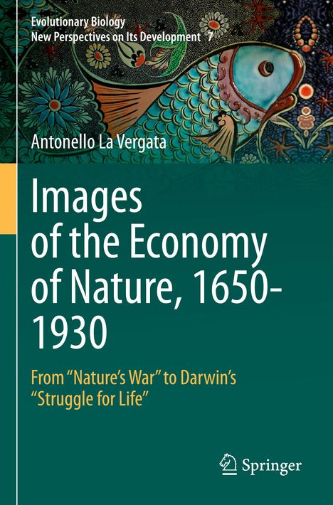 Antonello La Vergata: Images of the Economy of Nature, 1650-1930, Buch