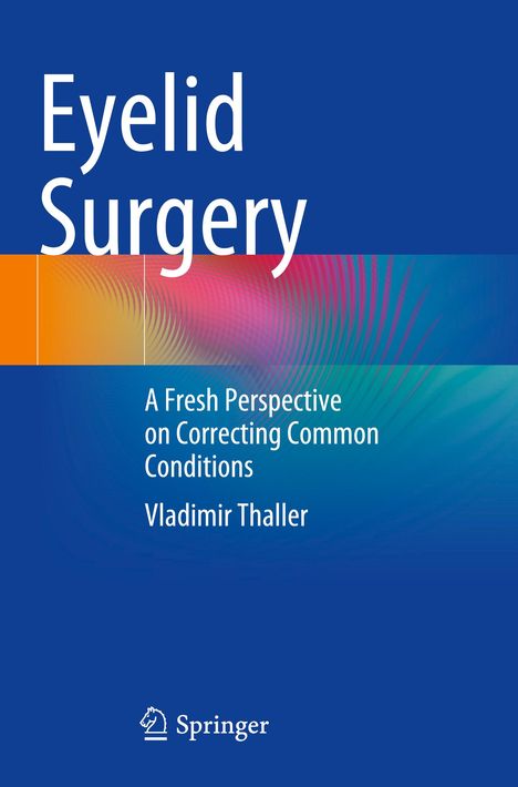 Vladimir Thaller: Eyelid Surgery, Buch