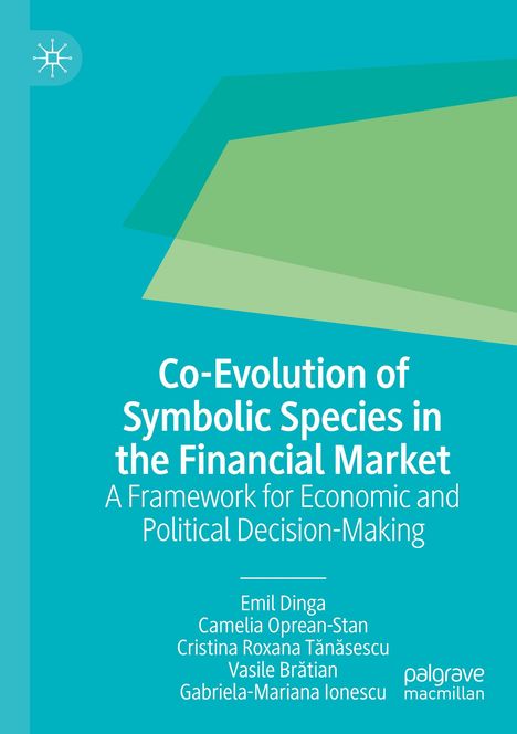 Emil Dinga: Co-Evolution of Symbolic Species in the Financial Market, Buch