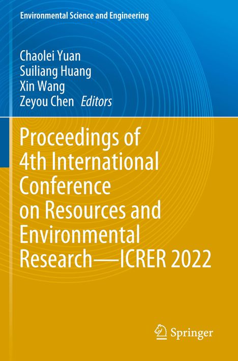 Proceedings of 4th International Conference on Resources and Environmental Research-ICRER 2022, Buch