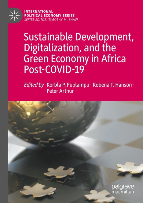 Sustainable Development, Digitalization, and the Green Economy in Africa Post-COVID-19, Buch