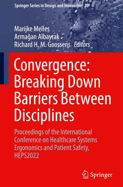 Convergence: Breaking Down Barriers Between Disciplines, Buch
