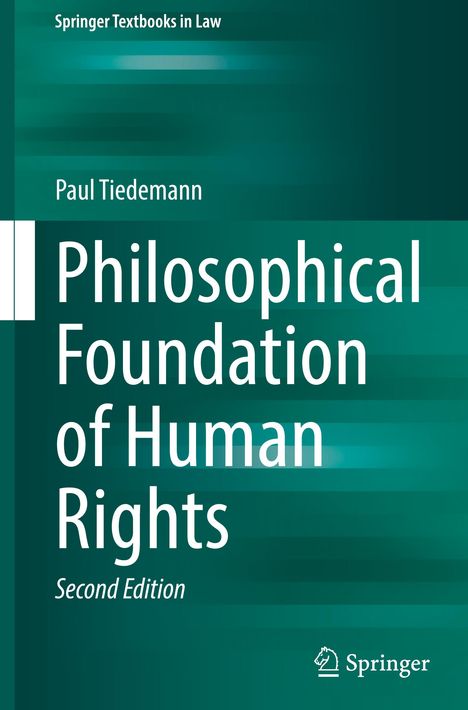 Paul Tiedemann: Philosophical Foundation of Human Rights, Buch