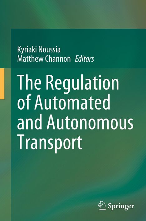 The Regulation of Automated and Autonomous Transport, Buch