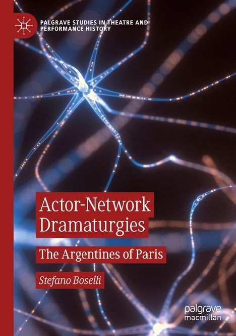 Stefano Boselli: Actor-Network Dramaturgies, Buch