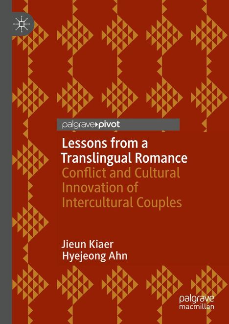 Hyejeong Ahn: Lessons from a Translingual Romance, Buch