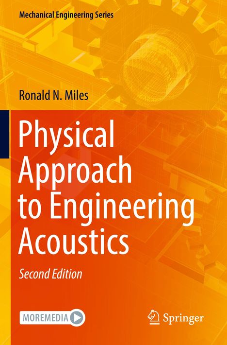 Ronald N. Miles: Physical Approach to Engineering Acoustics, Buch