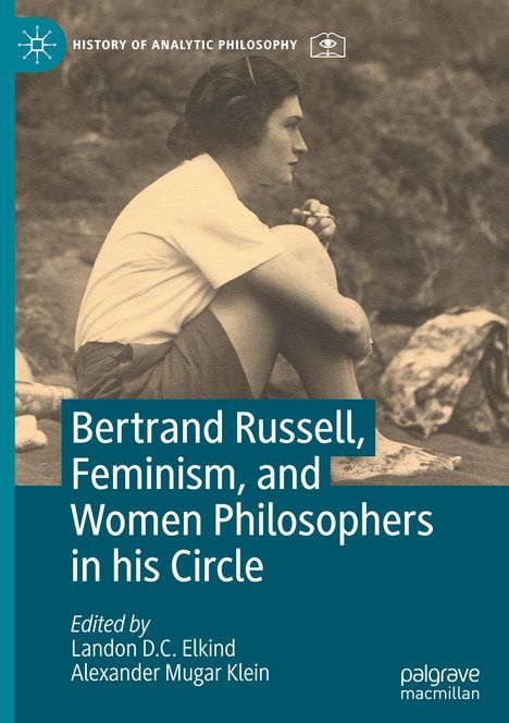 Bertrand Russell, Feminism, and Women Philosophers in his Circle, Buch