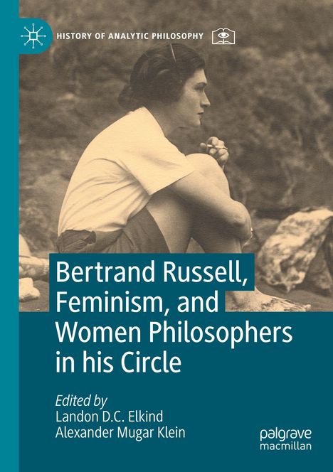Bertrand Russell, Feminism, and Women Philosophers in his Circle, Buch