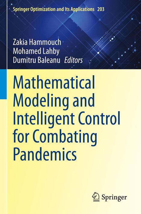 Mathematical Modeling and Intelligent Control for Combating Pandemics, Buch