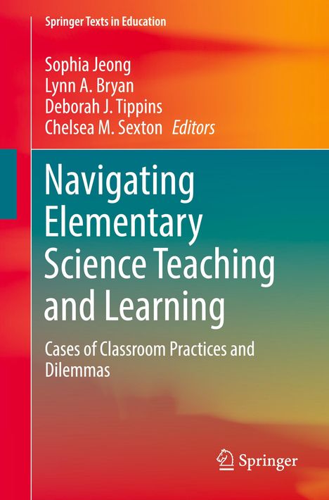 Navigating Elementary Science Teaching and Learning, Buch