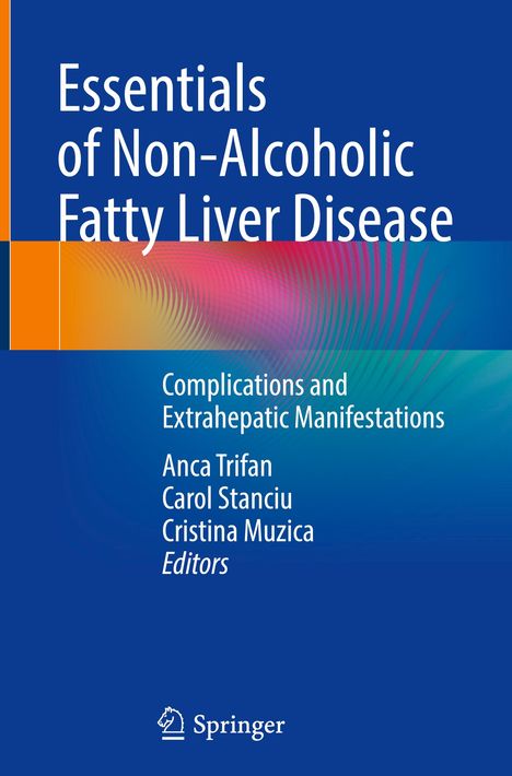 Essentials of Non-Alcoholic Fatty Liver Disease, Buch