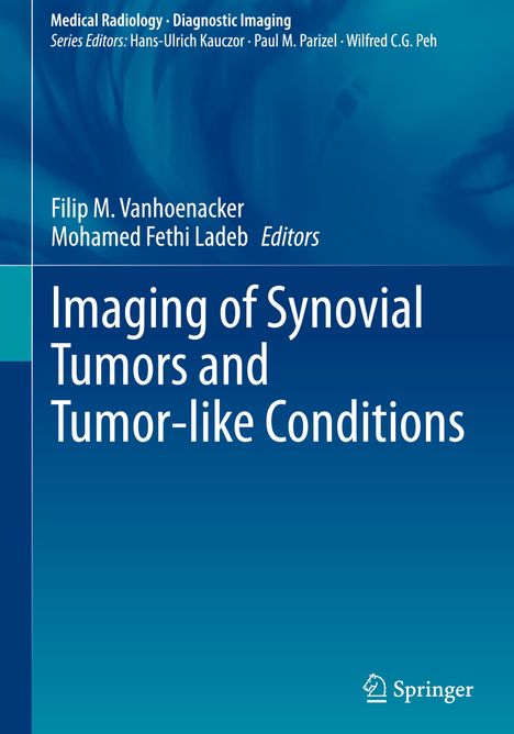 Imaging of Synovial Tumors and Tumor-like Conditions, Buch