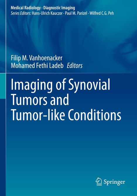 Imaging of Synovial Tumors and Tumor-like Conditions, Buch