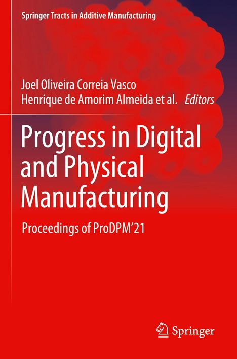 Progress in Digital and Physical Manufacturing, Buch