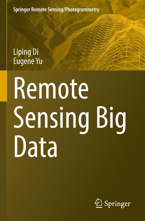 Eugene Yu: Remote Sensing Big Data, Buch