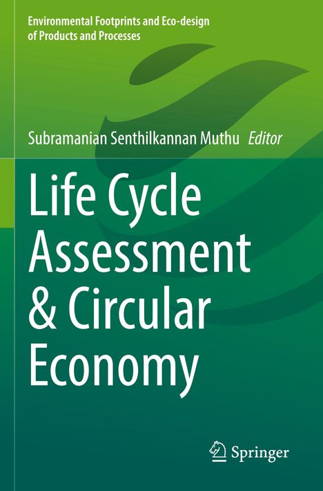 Life Cycle Assessment &amp; Circular Economy, Buch