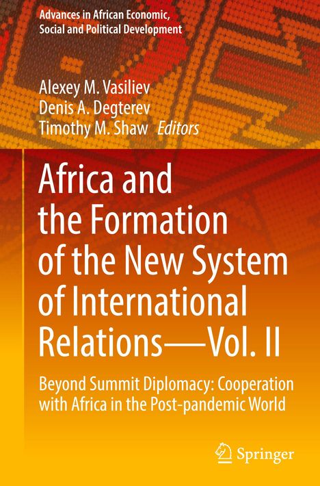 Africa and the Formation of the New System of International Relations¿Vol. II, Buch