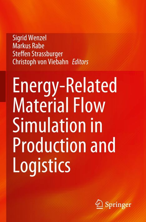 Energy-Related Material Flow Simulation in Production and Logistics, Buch