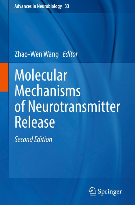 Molecular Mechanisms of Neurotransmitter Release, Buch
