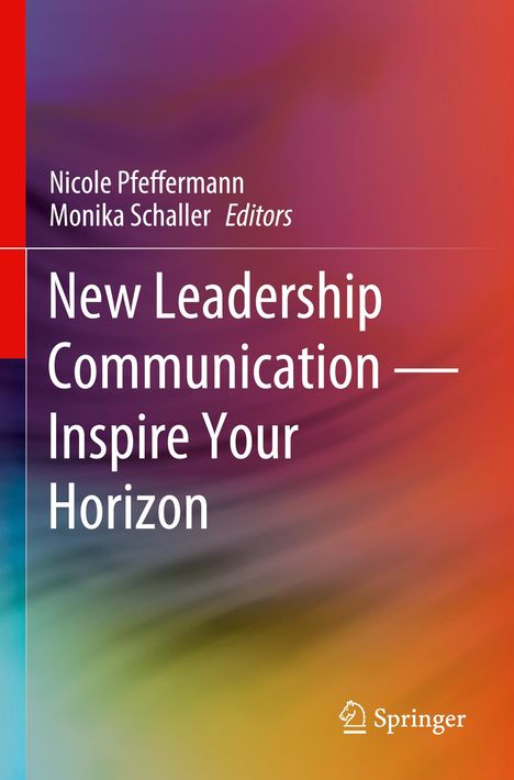 New Leadership Communication-Inspire Your Horizon, Buch