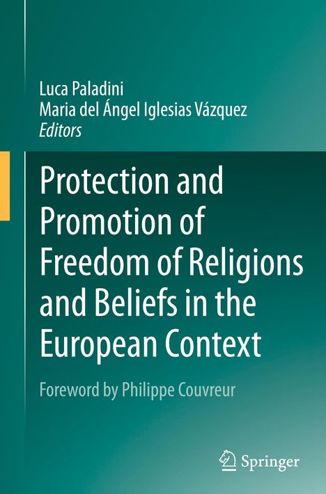Protection and Promotion of Freedom of Religions and Beliefs in the European Context, Buch