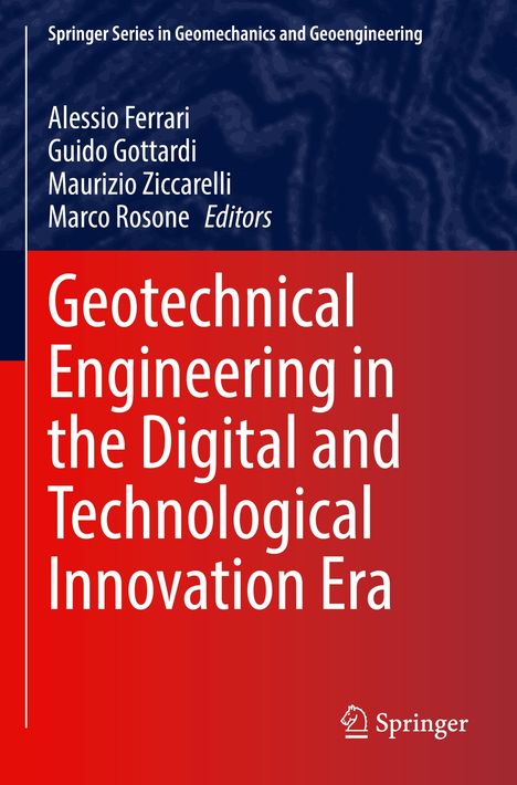 Geotechnical Engineering in the Digital and Technological Innovation Era, Buch