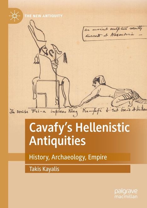 Takis Kayalis: Cavafy's Hellenistic Antiquities, Buch