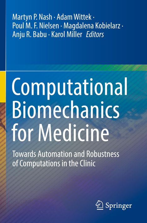 Computational Biomechanics for Medicine, Buch