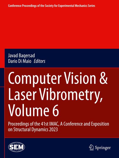 Computer Vision &amp; Laser Vibrometry, Volume 6, Buch