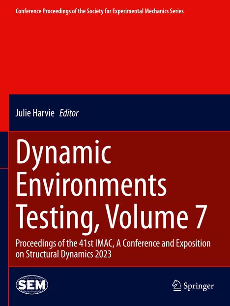 Dynamic Environments Testing, Volume 7, Buch