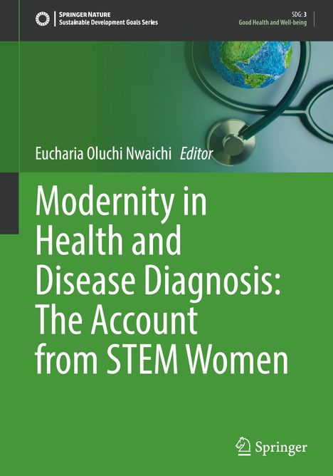 Modernity in Health and Disease Diagnosis: The Account from STEM Women, Buch