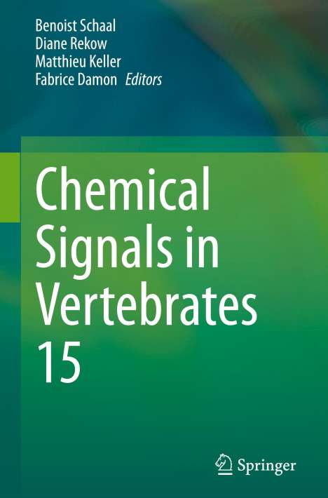 Chemical Signals in Vertebrates 15, Buch