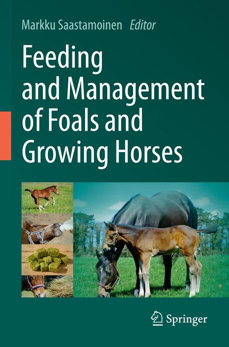 Feeding and Management of Foals and Growing Horses, Buch