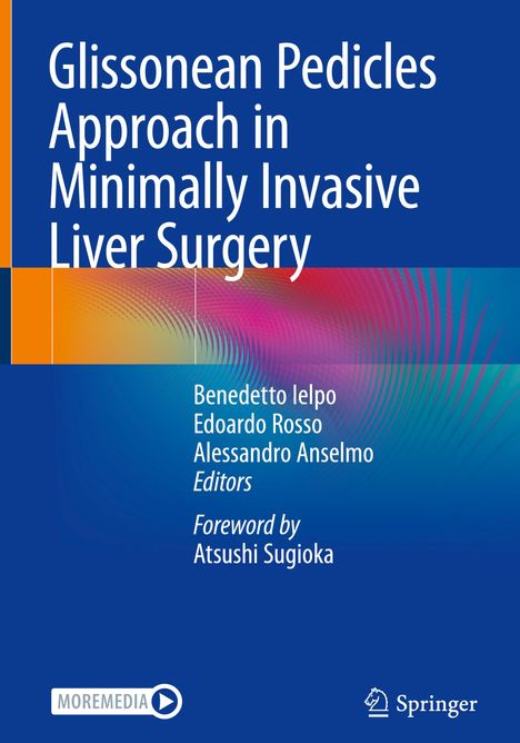 Glissonean Pedicles Approach in Minimally Invasive Liver Surgery, Buch