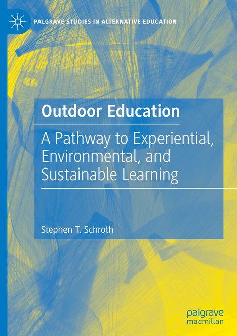 Stephen T. Schroth: Outdoor Education, Buch