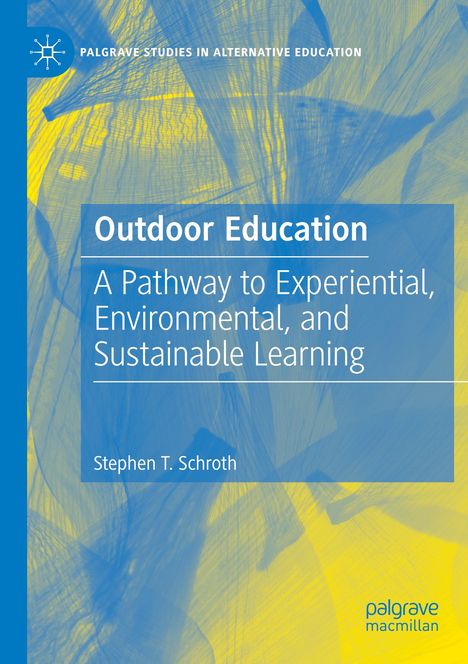 Stephen T. Schroth: Outdoor Education, Buch