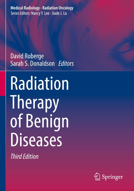 Radiation Therapy of Benign Diseases, Buch