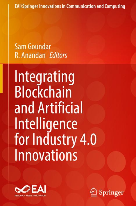 Integrating Blockchain and Artificial Intelligence for Industry 4.0 Innovations, Buch