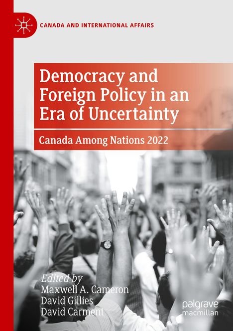 Democracy and Foreign Policy in an Era of Uncertainty, Buch