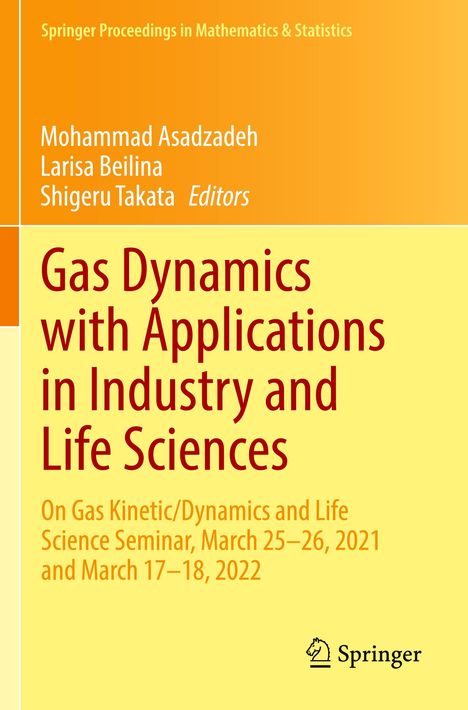 Gas Dynamics with Applications in Industry and Life Sciences, Buch