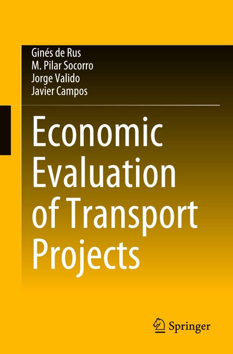 Ginés de Rus: Economic Evaluation of Transport Projects, Buch