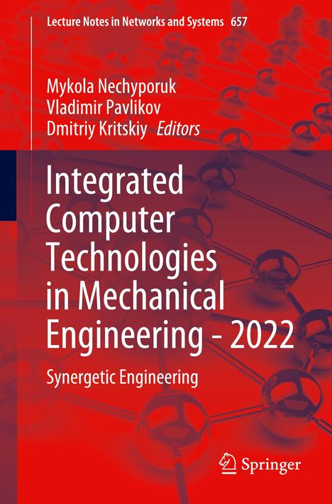 Integrated Computer Technologies in Mechanical Engineering - 2022, Buch