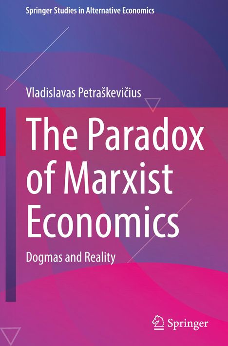 Vladislavas Petra¿kevi¿ius: The Paradox of Marxist Economics, Buch