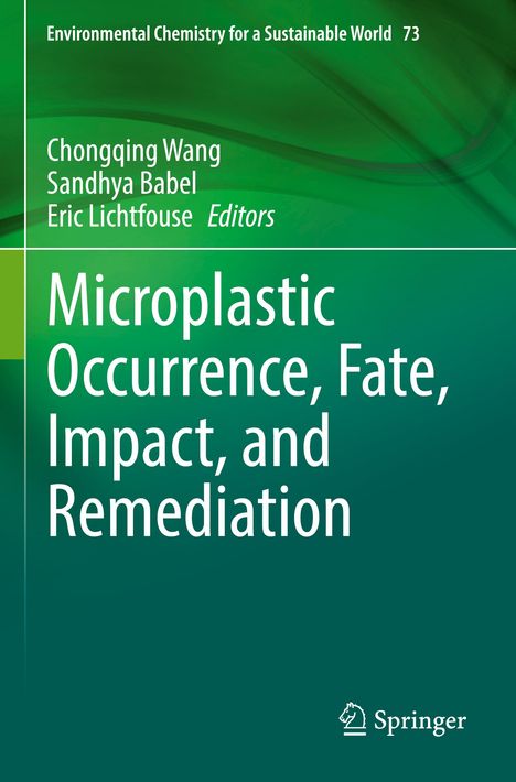 Microplastic Occurrence, Fate, Impact, and Remediation, Buch