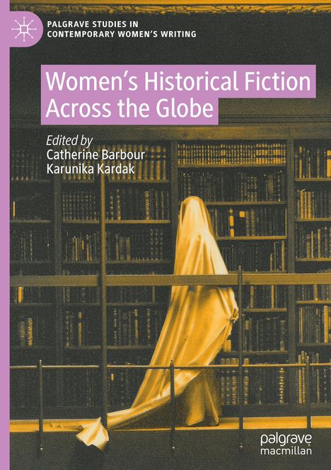 Women's Historical Fiction Across the Globe, Buch